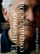 El diseño de comunicación | Jorge Frascara