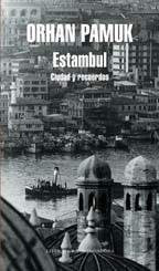 ESTAMBUL, CIUDAD Y RECUERDOS | Orhan Pamuk