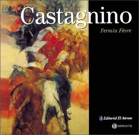 CASTAGNINO | Fermín Févre