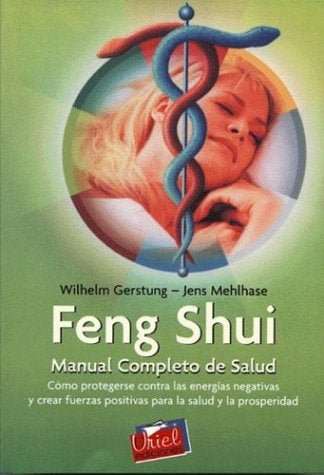 FENG SHUI -MANUAL COMPLETO DE SALUD | Wilhelm  Gerstung