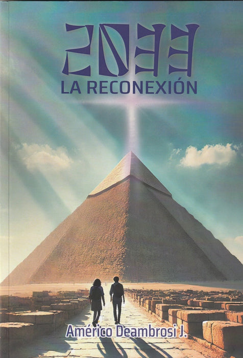 2033 LA RECONEXION.. | AMERICO  DEAMBROSI