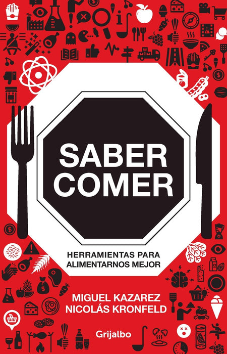 SABER COMER* | Miguel  Kazarez