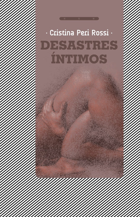 DESASTRES INTIMOS*.. | Cristina Peri Rossi