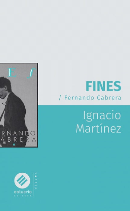 Fines. Fernando Cabrera | Ignacio  Martinez