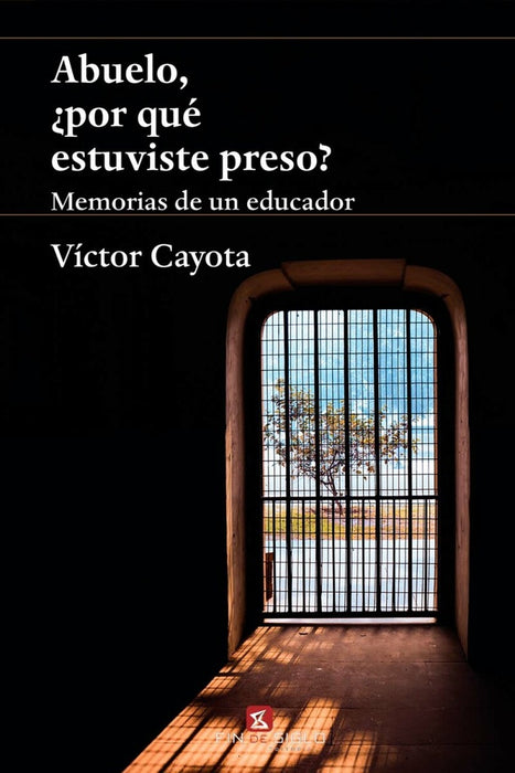 ABUELO, ¿POR QUÉ ESTUVISTE PRESO? | VÍCTOR CAYOTA