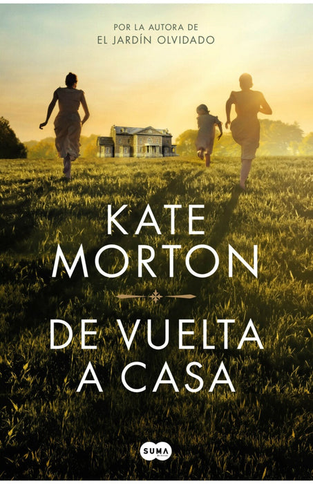 DE VUELTA A CASA..* | Kate Morton