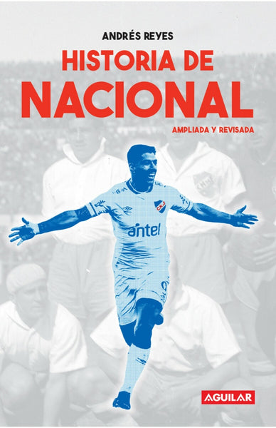 HISTORIA DE NACIONAL..* | Andres  Reyes