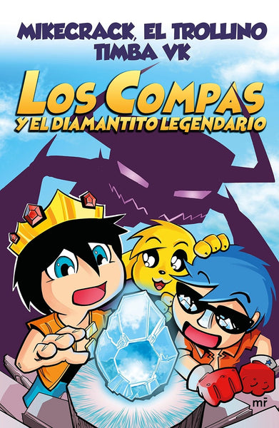 LOS COMPAS 1  Y EL DIAMANTITO LEGENDARIO..* | Compas