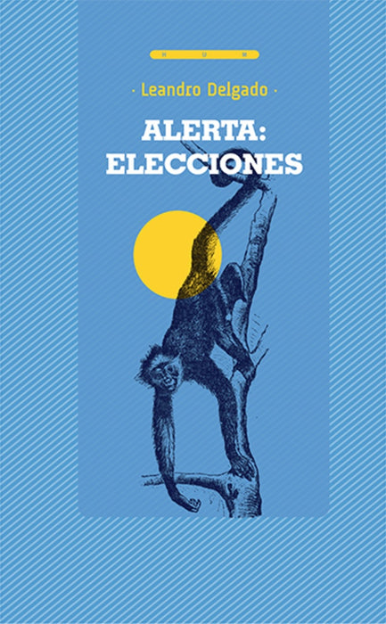 ALERTA: ELECCIONES.. | Leandro  Delgado