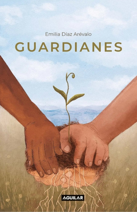 GUARDIANES.. | Emilia Diaz