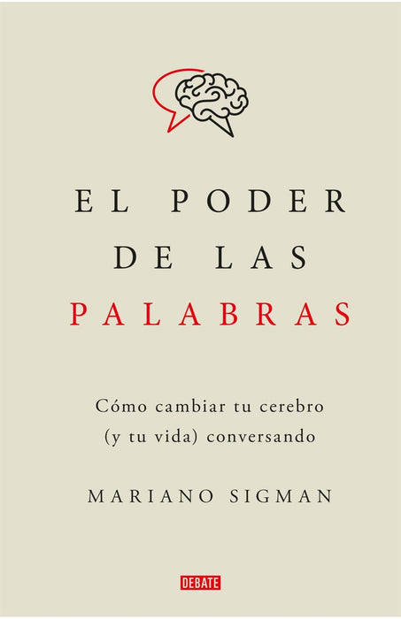 EL PODER DE LAS PALABRAS.. | Mariano Sigman