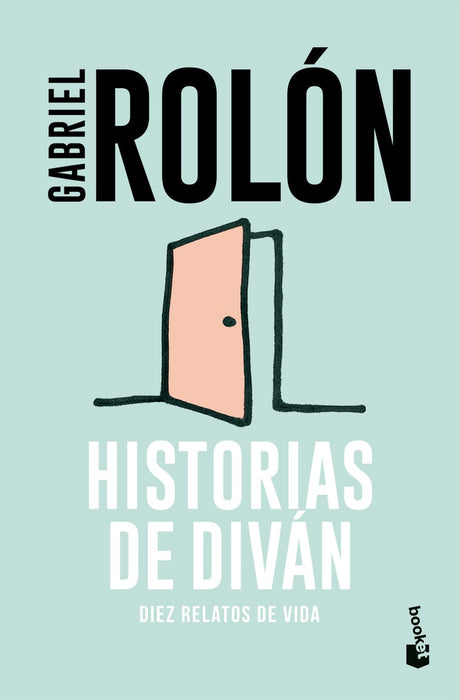 HISTORIAS DE DIVÁN.. | Gabriel Rolón