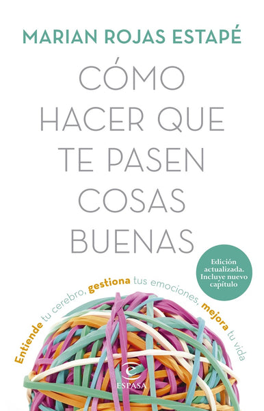 COMO HACER QUE TE PASEN COSAS BUENAS.. | Marian  Rojas Estapé