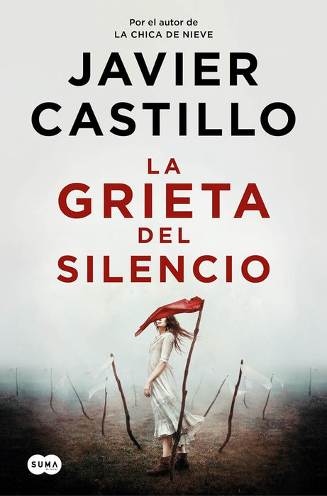 LA GRIETA DEL SILENCIO.. | Javier Castillo