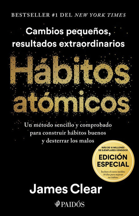 HÁBITOS ATÓMICOS ED. ESPECIAL.. | James Clear