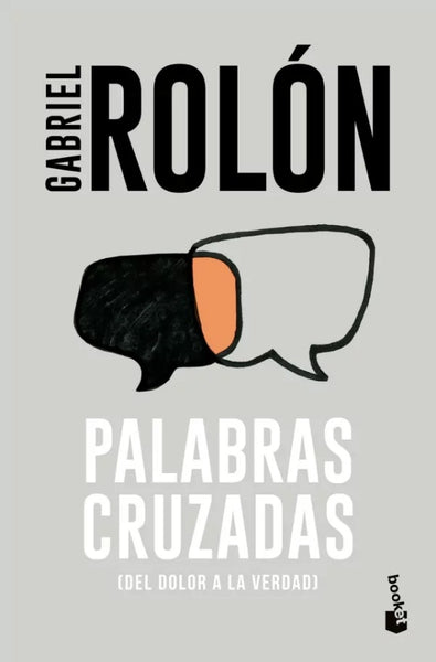 PALABRAS CRUZADAS.. | Gabriel Rolón