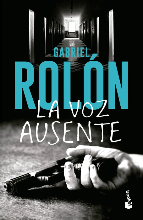 LA VOZ AUSENTE.. | Gabriel Rolón