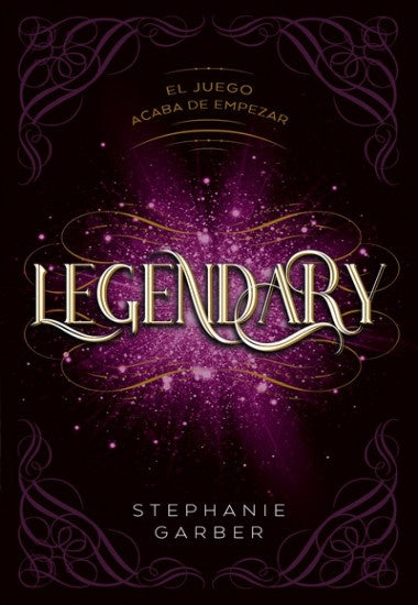 LEGENDARY*.. | Stephanie Garber