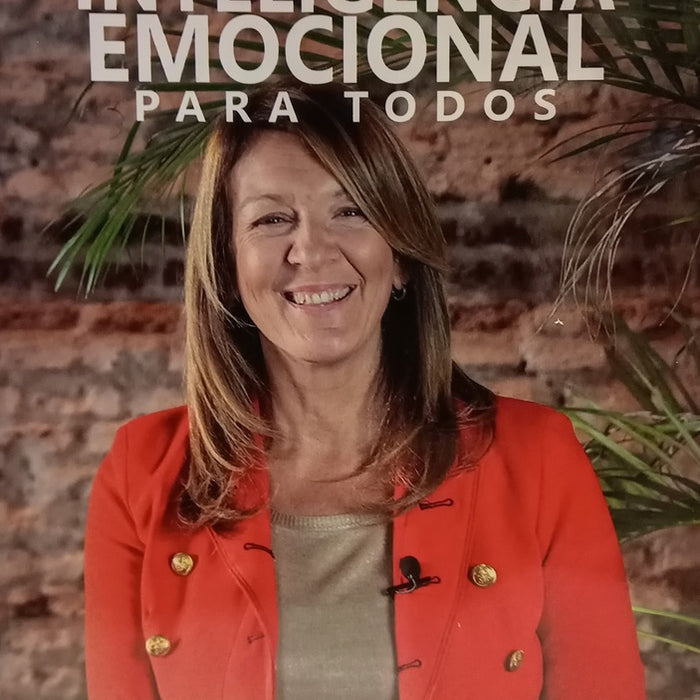 INTELIGENCIA EMOCIONAL PARA TODOS.. | Mariela Marenco