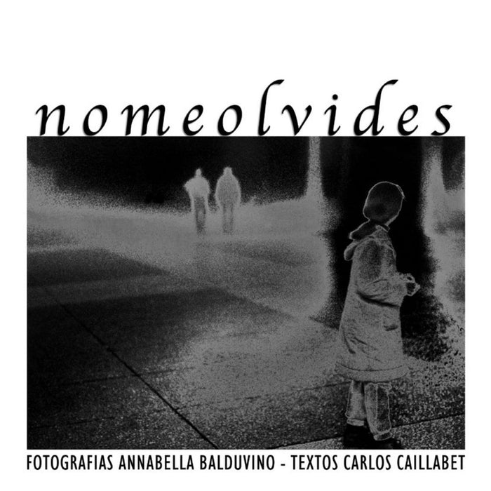 NO ME OLVIDES | ANNABELLA BALDUVINO