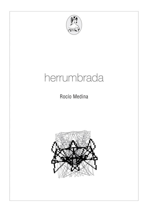 HERRUMBRADA .. | Rocio Medina