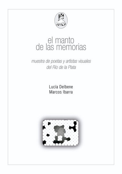 EL MANTO DE LAS MEMORIAS .. | Varios Autores