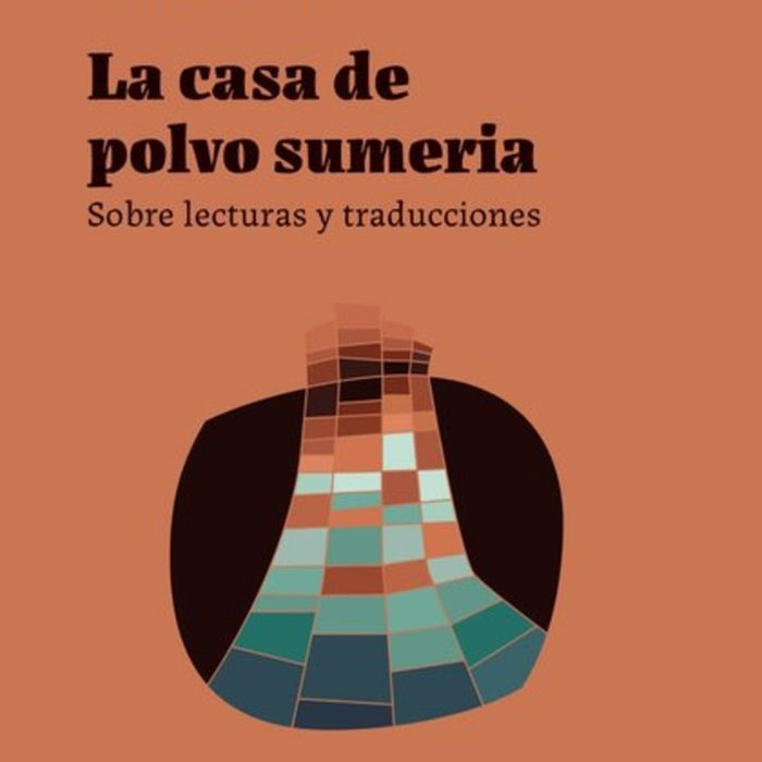 LA CASA DE POLVO SUMERIA.. | Circe Maia