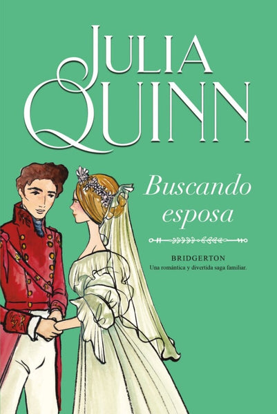 BUSCANDO ESPOSA.. | Julia Quinn