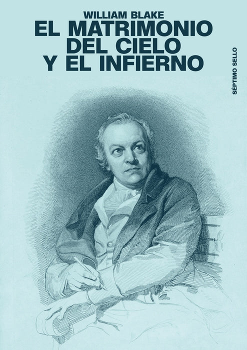 EL MATRIMONIO DEL CIELO Y EL INFIERNO.. | William Blake