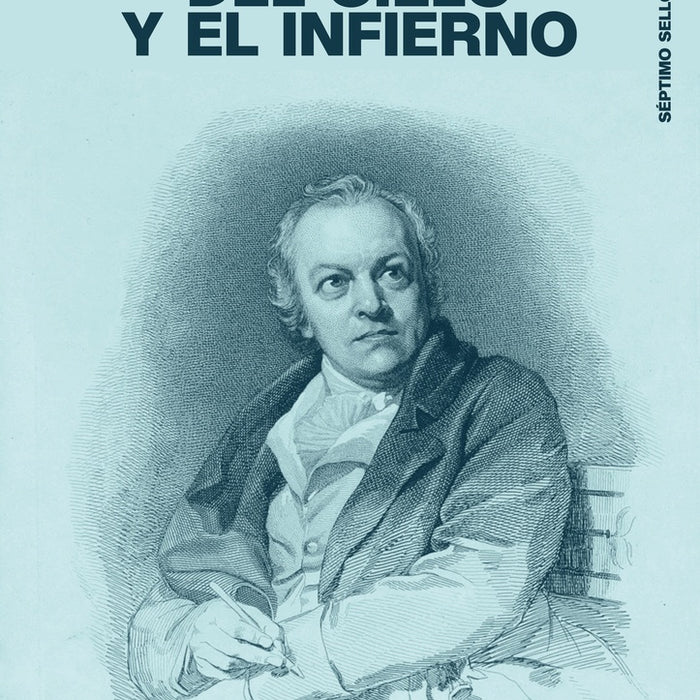 EL MATRIMONIO DEL CIELO Y EL INFIERNO.. | William Blake