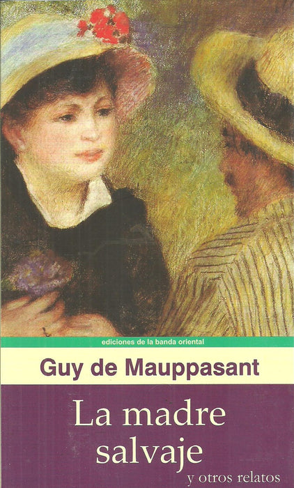 LA MADRE SALVAJE  | GUY DE MAUPASSANT