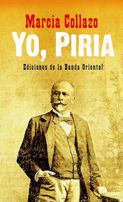 YO, PIRIA..* | Marcia Collazo Ibáñez