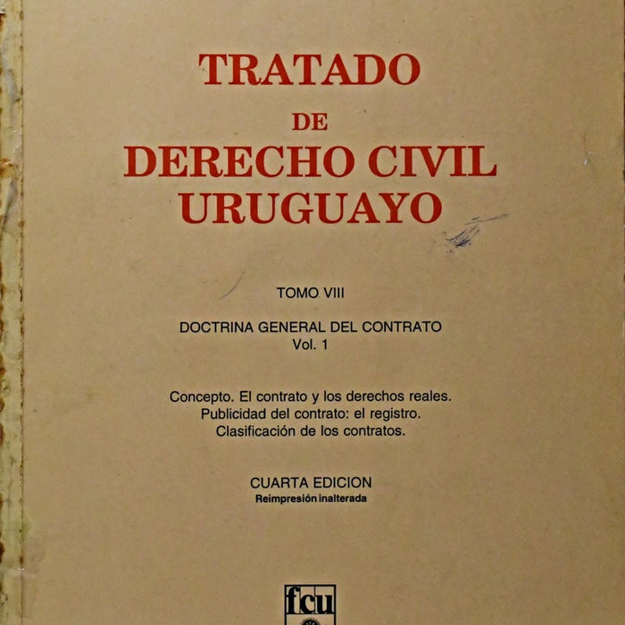 TRATADO DE DERECHO CIVIL URUGUAYO TOMO VIII.. | Jorge Gamarra