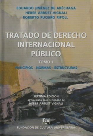 DERECHO INTERNACIONAL PUBLICO TOMO 1*.. | Jiménez De Aréchaga , Arbuet Vignali y otros