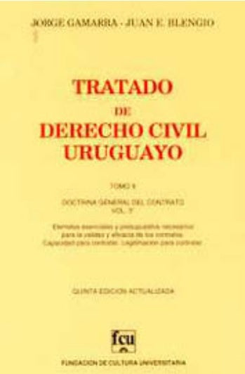 **Tratado de Derecho Civil Uruguayo T.10 * | Jorge  Gamarra