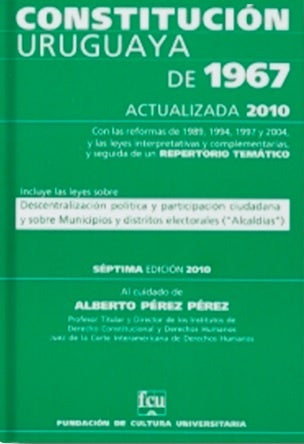 CONSTITUCIÓN URUGUAYA DE 1967.. | Alberto Castillo Pérez