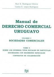 **MANUAL DE DERECHO COMERCIAL URUGUAYO.* | Nuri   Rodriguez Olivera