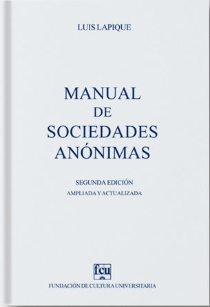 MANUAL DE SOCIEDADES ANÓNIMAS | luis lapique