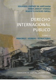 DERECHO INTERNACIONAL PUBLICO TOMO 3.. | Eduardo Jiménez De Aréchaga