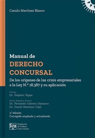 MANUAL DE DERECHO CONCURSAL.. | Camilo  Martínez Blanco