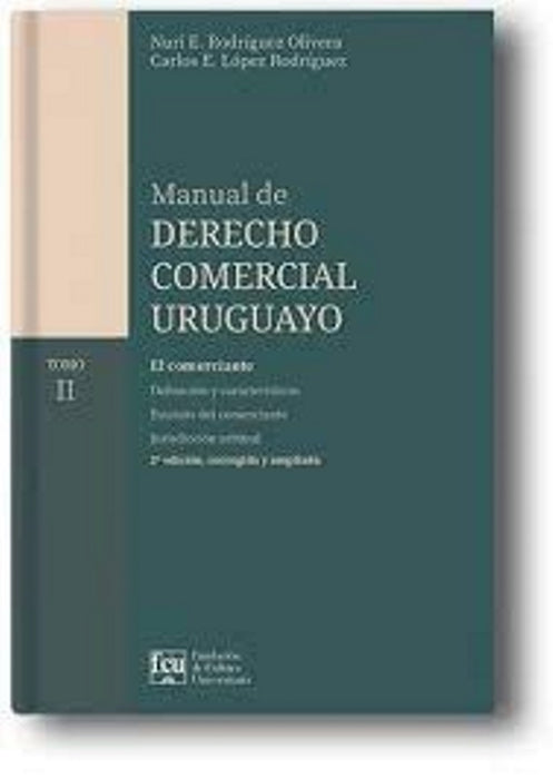 MANUAL DE DERECHO COMERCIAL URUGUAYO TOMO II.. | Nuri Rodriguez