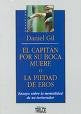 EL CAPITAN POR SU BOCA MUERE | Daniel Gil