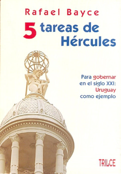 5 TAREAS DE HERCULES | Rafael  Bayce