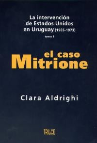 EL CASO MITRIONE | Clara Aldrighi