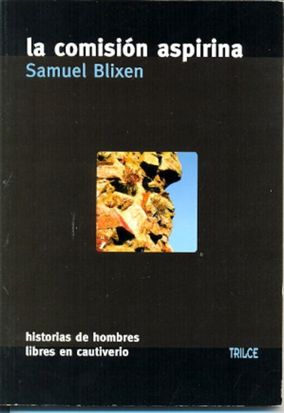 LA COMISION ASPIRINA | SAMUEL BLIXEN