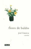 FLORES DE BALDIO.. | Jose Fonseca