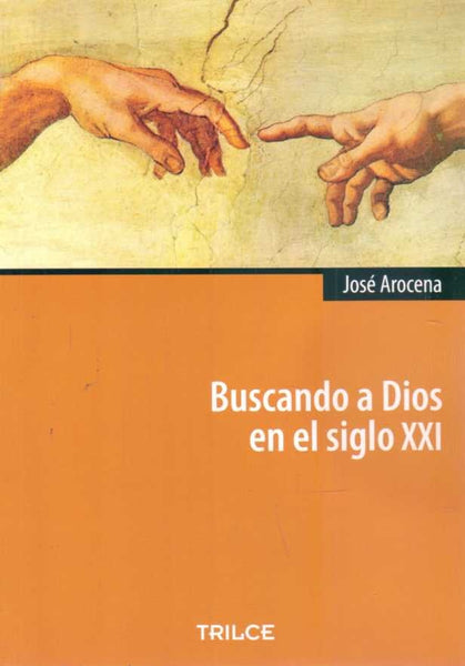 Buscando a dios | Jose Arocena