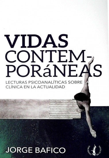 VIDAS CONTEMPORANEAS*.. | Jorge  Bafico