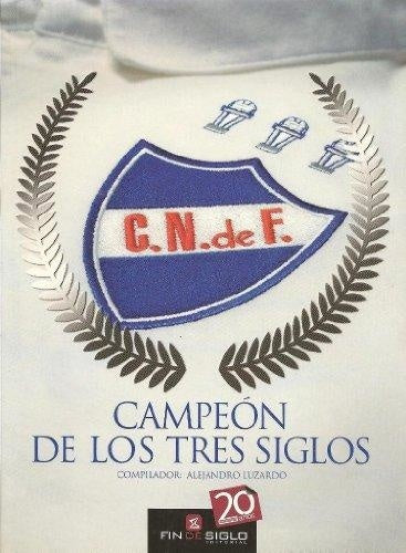 CAMPEON DE LOS TRES SIGLOS.. | Alejandro Luzardo