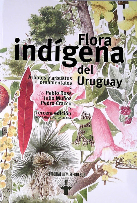 FLORA INDIGENA DEL URUGUAY*.. | PEDRO CRACCO